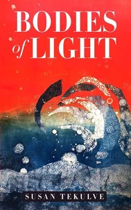 Bodies of Light