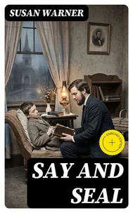 Say and Seal (Annotated)