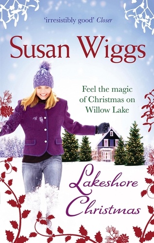 Susan Wiggs - Lakeshore Christmas.