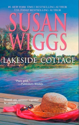 Susan Wiggs - Lakeside Cottage.