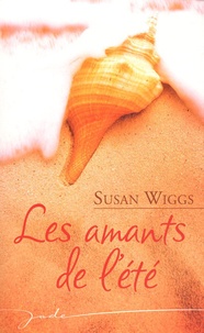 Susan Wiggs - Les amants de l'été.
