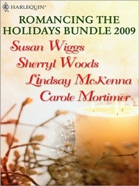 Susan Wiggs et Sherryl Woods - Romancing The Holidays Bundle 2010 - The St. James Affair / Santa, Baby / The Five Days Of Christmas / A Heavenly Christmas.