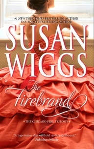 Susan Wiggs - The Firebrand.