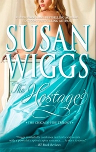 Susan Wiggs - The Hostage.