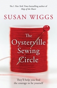 Susan Wiggs - The Oysterville Sewing Circle.