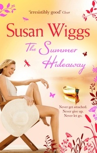 Susan Wiggs - The Summer Hideaway.