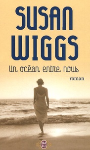 Susan Wiggs - Un océan entre nous.