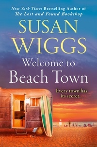 Susan Wiggs - Welcome to Beach Town.