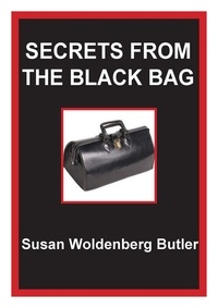  Susan Woldenberg Butler - Secrets from the Black Bag.