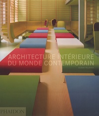 Susan Yelavich - Architecture intérieure du monde contemporain.