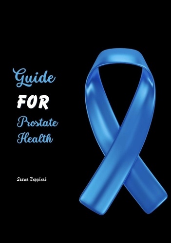  Susan Zeppieri - Guide For Prostate Health.