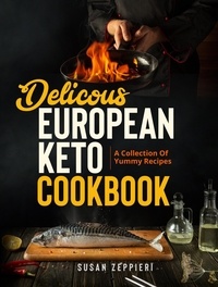  Susan Zeppieri - Keto Cookbook: European Recipes.