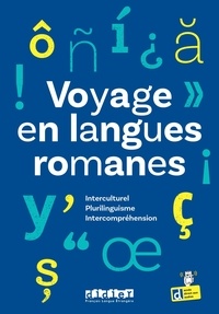 Susana Benavente Ferrera et Francisco Calvo del Olmo - Voyage en langues romanes - Plurilinguisme, interculturel, intercompréhension.