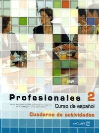 Susana Diaz et Carmen Llanos - Profesionales 2 - Cuaderno de actividades. 1 Cédérom