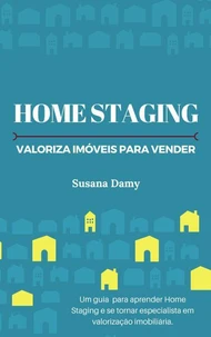 Home Staging Valoriza Imóveis para Vender
