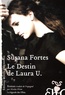 Susana Fortes - Le destin de Laura U.