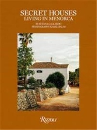 Susana Gallardo et Karel Balas - Secret Houses Living in Menorca.