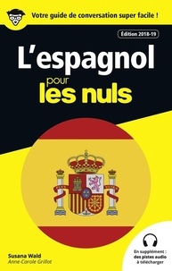 Pdf ebooks pour mobiles téléchargement gratuit L'espagnol pour les nuls 9782412033913 CHM DJVU PDF par Susana Wald