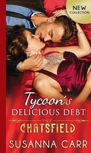 Susanna Carr - Tycoon's Delicious Debt.