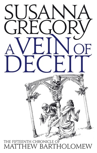 A Vein Of Deceit. The Fifteenth Chronicle of Matthew Bartholomew