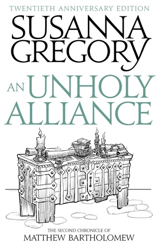 An Unholy Alliance. The Second Chronicle of Matthew Bartholomew