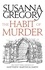 The Habit of Murder. The Twenty Third Chronicle of Matthew Bartholomew