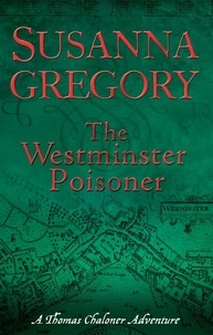 Susanna Gregory - The Westminster Poisoner - 4.