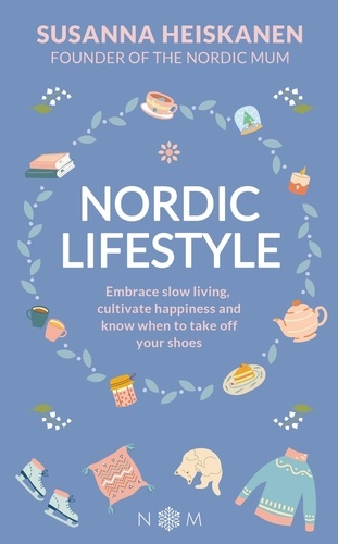  Susanna Heiskanen - Nordic Lifestyle.