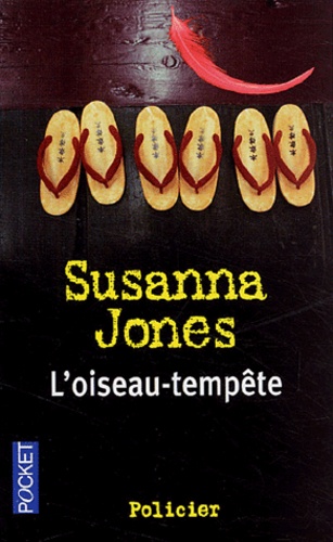 Susanna Jones - L'oiseau-tempête.