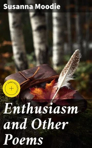 Enthusiasm and Other Poems