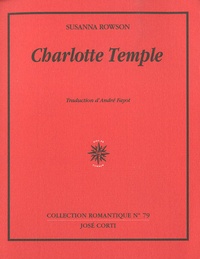 Susanna Rowson - Charlotte Temple.