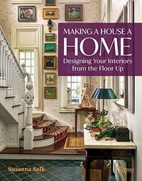 Susanna Salk - Making a House a Home.