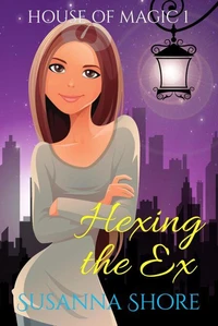 Hexing the Ex. House of Magic 1.
