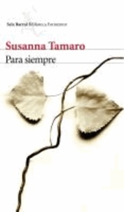 Susanna Tamaro - Para siempre.