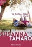 Susanna Tamaro - Va où ton coeur te porte.