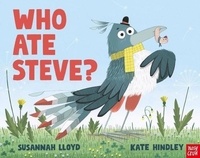 Susannah Lloyd - Who ate Steve?.