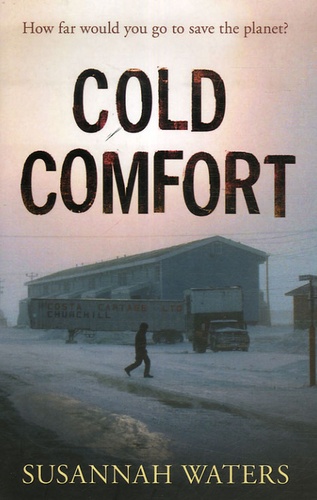 Susannah Waters - Cold Comfort.