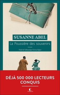 Susanne Abel - La poussière des souvenirs.