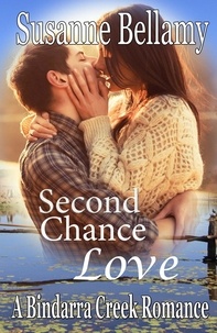  Susanne Bellamy - Second Chance Love - Bindarra Creek, #3.