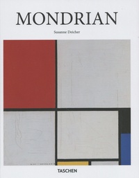 Susanne Deicher - Piet Mondrian (1872-1944) - Structures in Space.