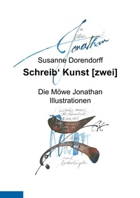 Susanne Dorendorff - Schreib' Kultur [zwei] - Die Möwe Jonathan Illustrationen.