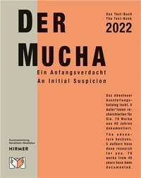 Susanne Gaensheimer - Der Mucha - Ein Anfangsverdacht. An Initial Suspicion.