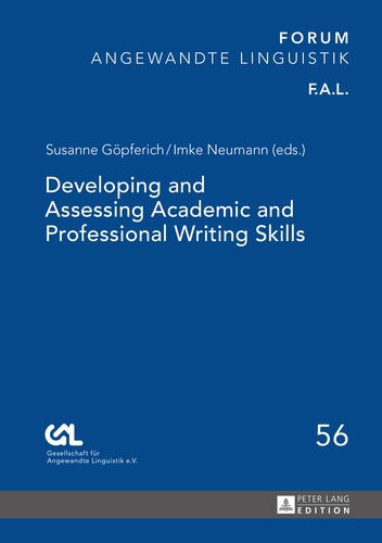 Susanne Göpferich et Imke Neumann - Developing and Assessing Academic and Professional Writing Skills.