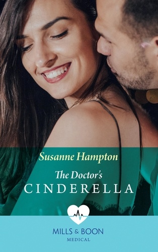 Susanne Hampton - The Doctor's Cinderella.