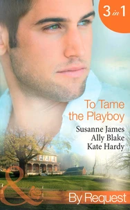 To Tame The Playboy