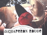 Susanne Janssen et Wilhelm Grimm - Le Petit Chaperon Rouge.