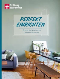 Perfekt einrichten
