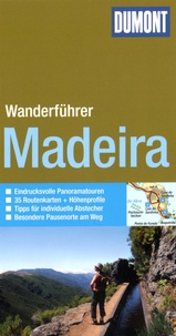 Susanne Lipps et Harald Pittracher - Wanderfüher Madeira.