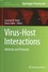 Virus-Host Interactions. Methods and Protocols