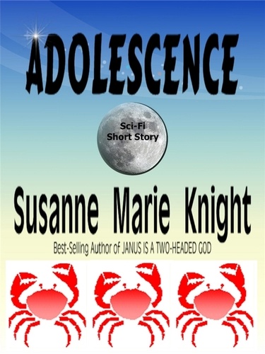  Susanne Marie Knight - Adolescence (Short Story).